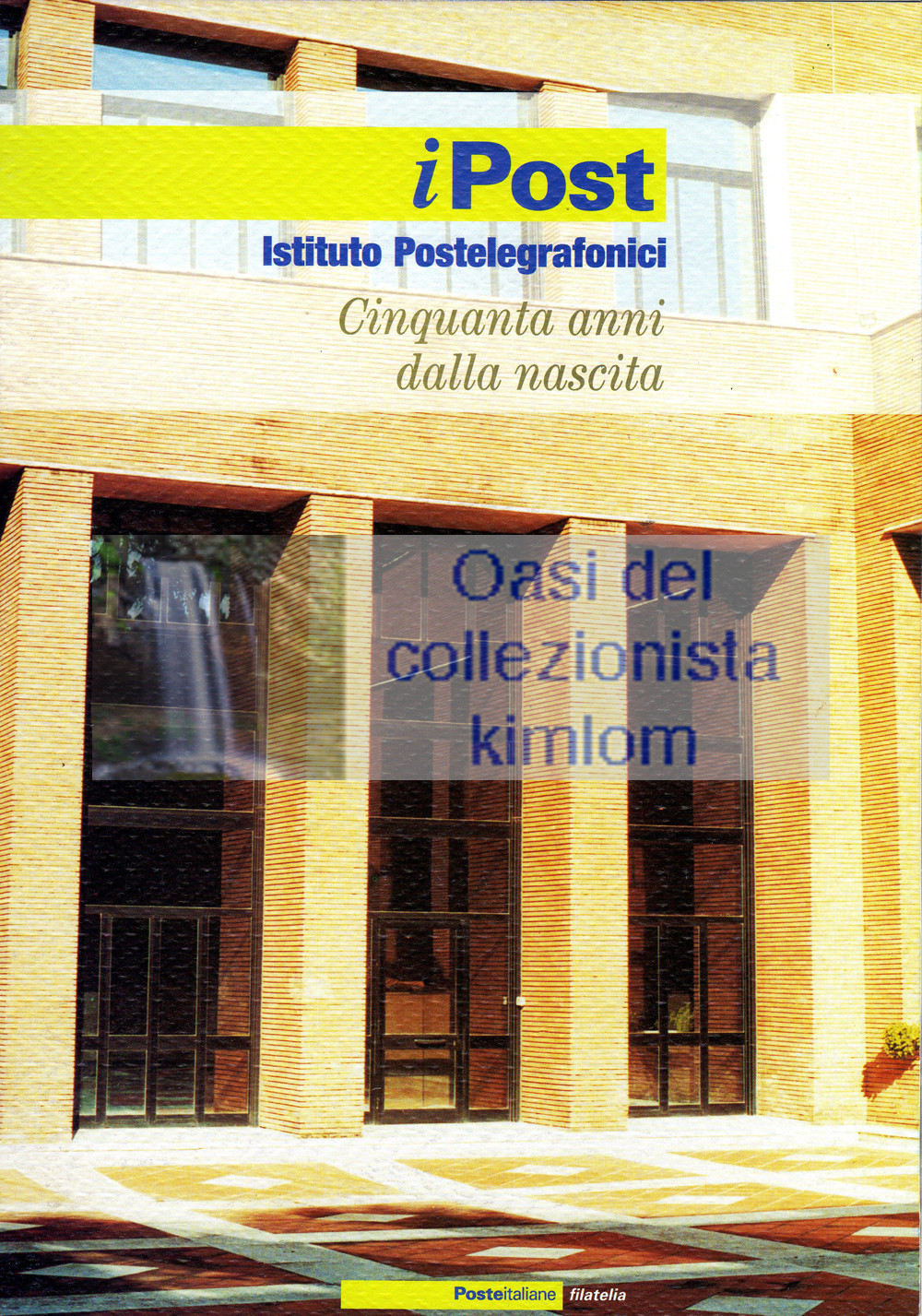 folder - iPost Istituto Postelegrafonici Cinquanta anni dalla nascita