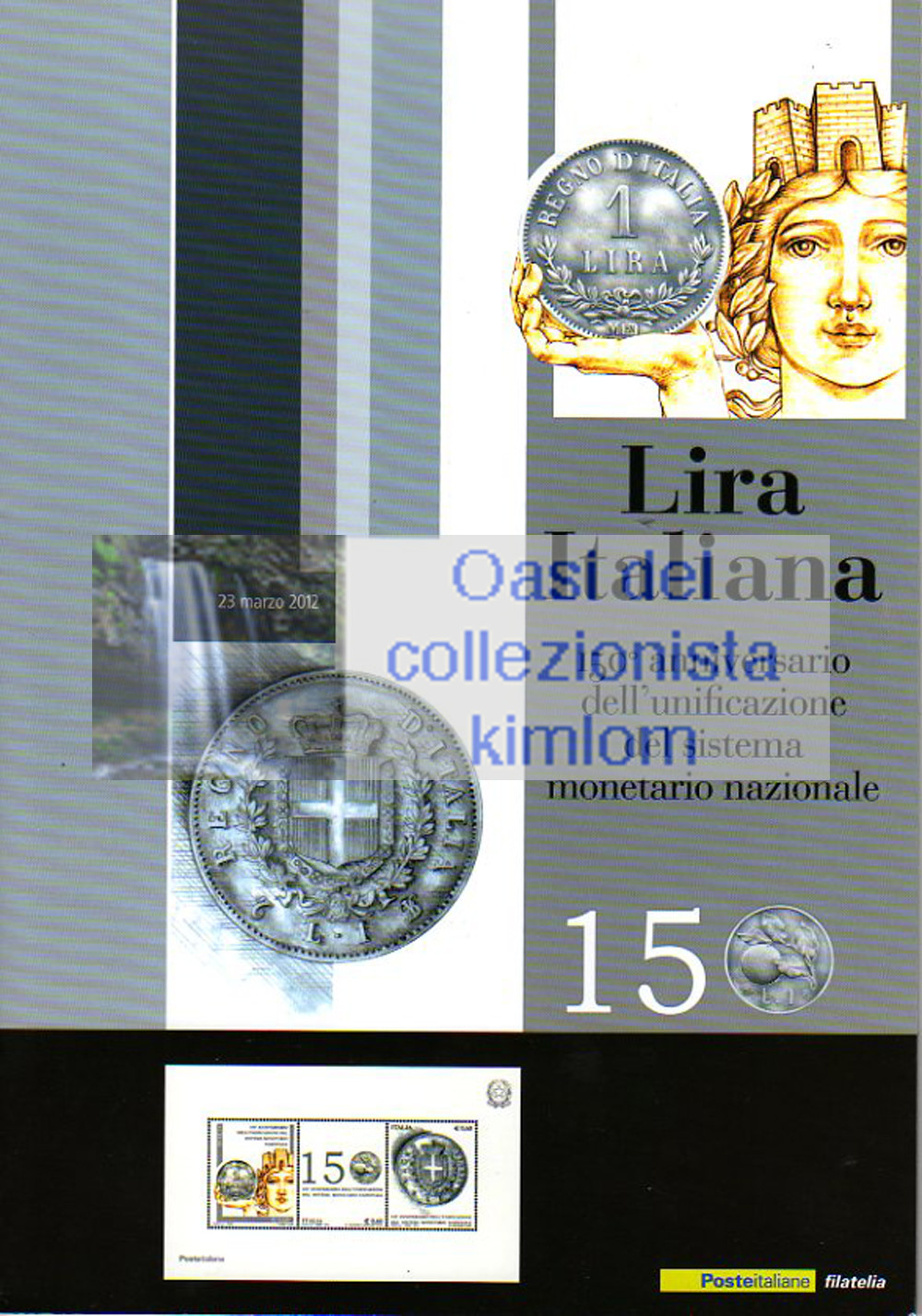 folder - 150° anniversario dell'unificazione del sistema monetario nazionale - Lira Italiana